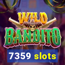 7359 slots